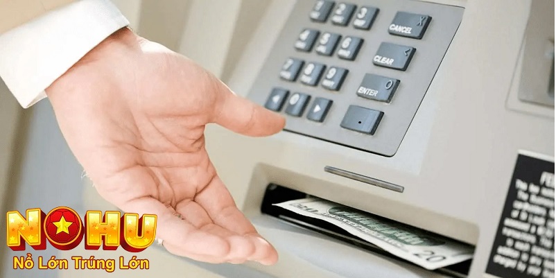 Cách rút tiền nohu90