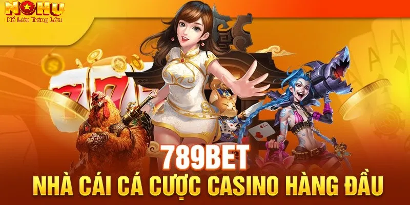 Nhà Cái Nổ Hũ 789Bet - Sân Chơi Đổi Thưởng Hàng Đầu Châu Á 2 Giới thiệu về nhà cái nổ hũ 789Bet