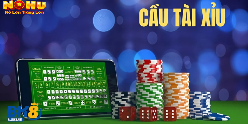 Cầu tài xỉu thường gặp nohu90