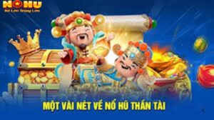 Cách chơi nổ hũ Thần Tài